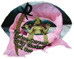 Image reads "The Thrice-Cursed Godly Glories - Book One", prepared from his own photos by Jim McPherson, 2006